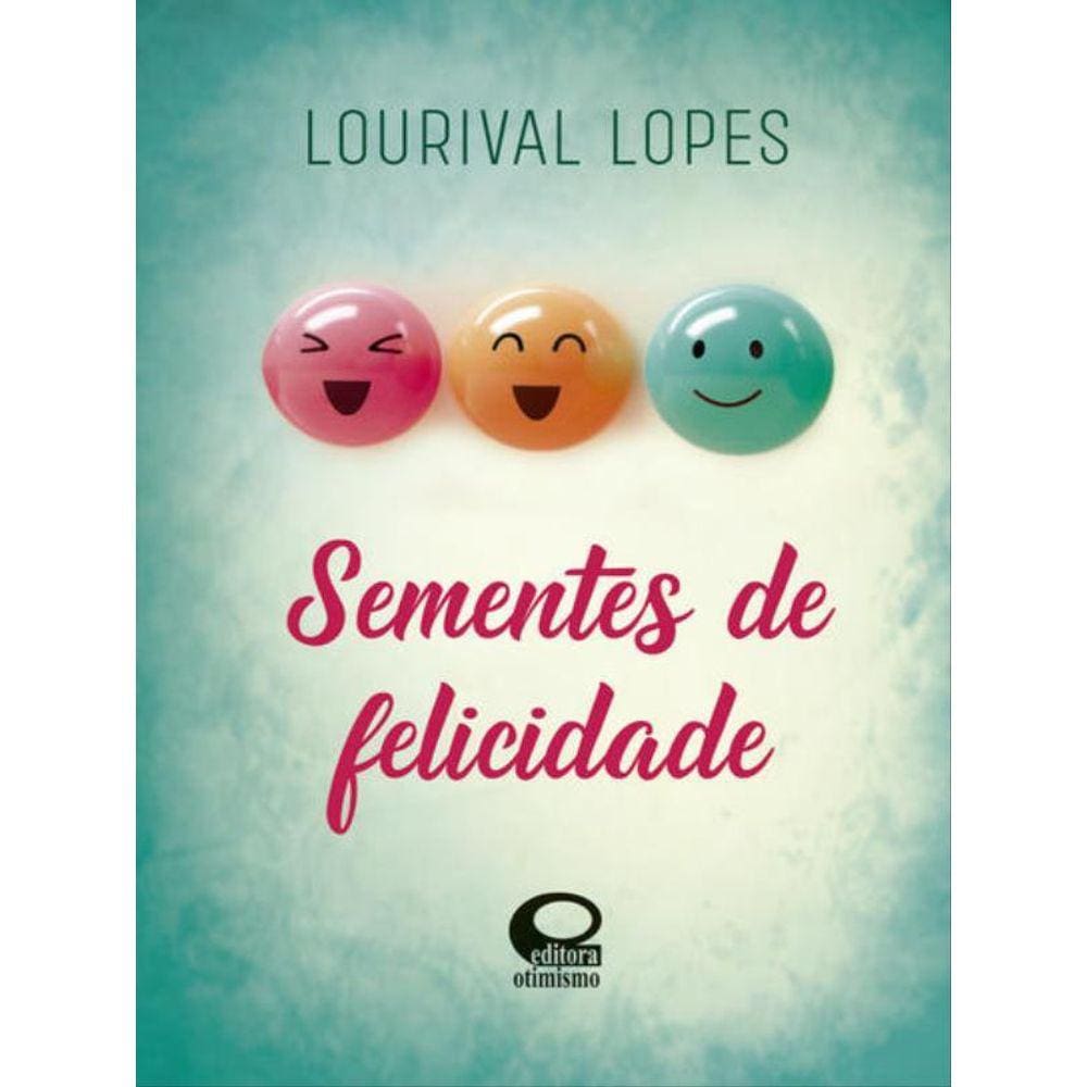 Sementes De Felicidade