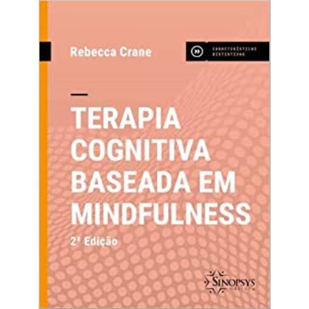 Terapia Cognitiva Baseada Em Mindfulness