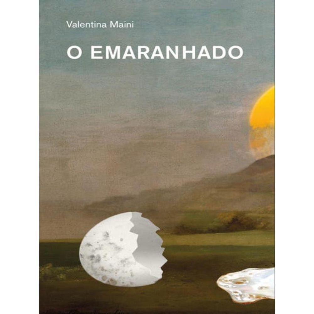 O Emaranhado