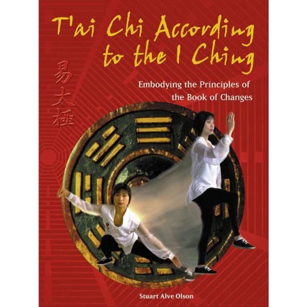 T`Ai Chi According To The I Ching