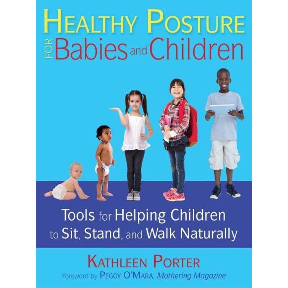Healthy Posture For Babies And Children