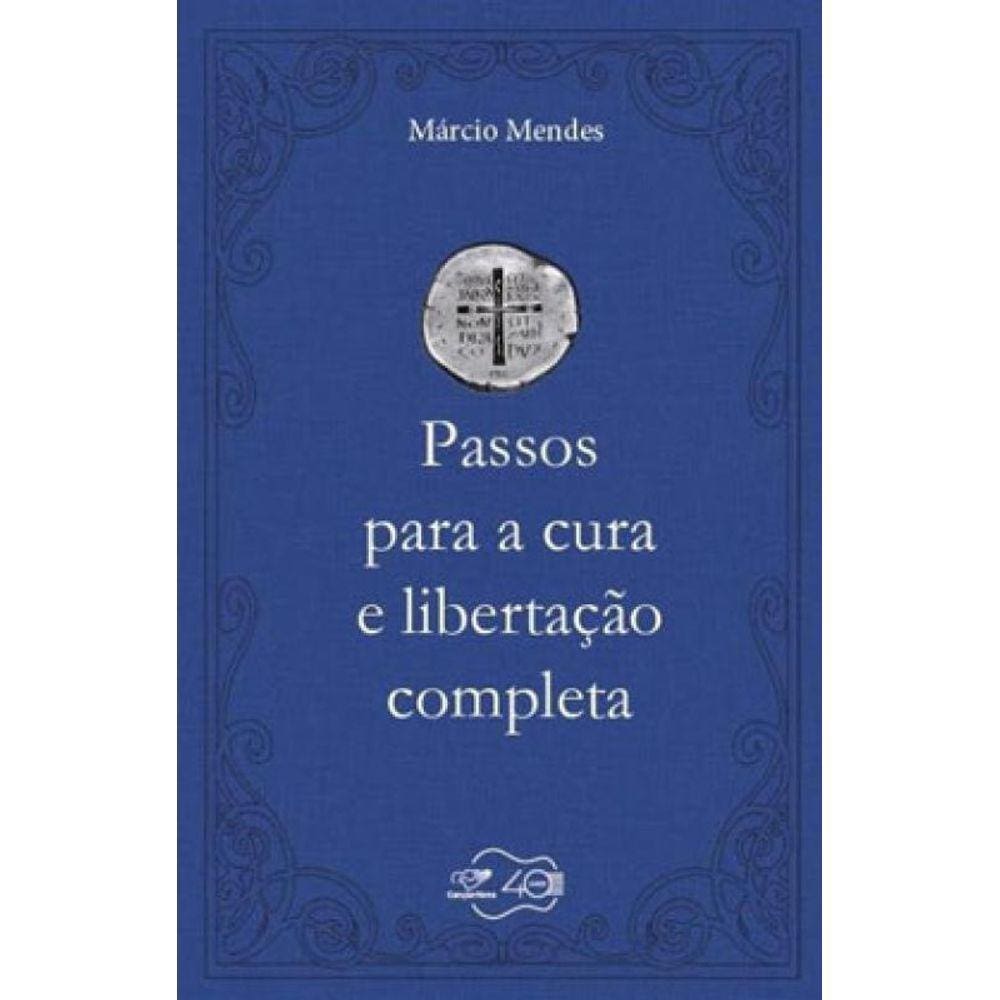 Passos Para A Cultura E Libertaçao Completa