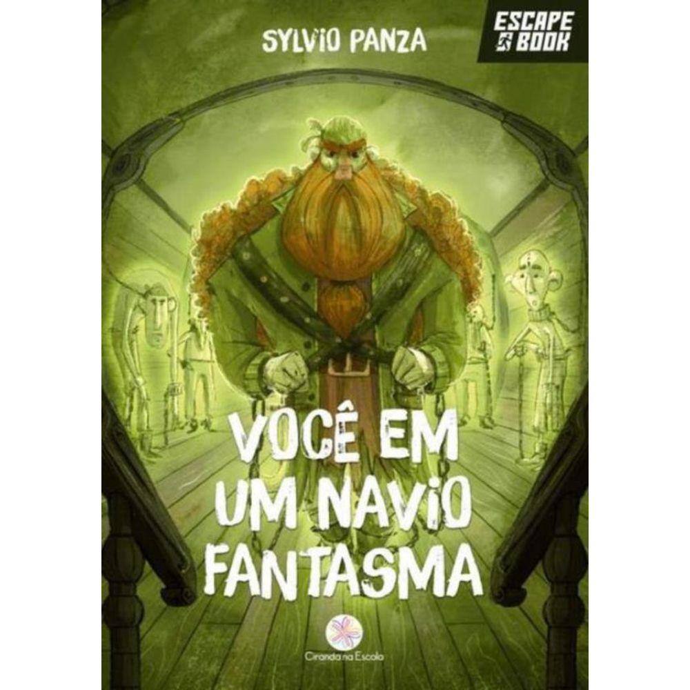 Escape Book - Voce Em Um Navio Fantasma