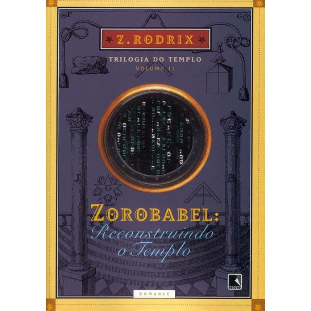 Zorobabel - Reconstruindo O Templo Vol. 2