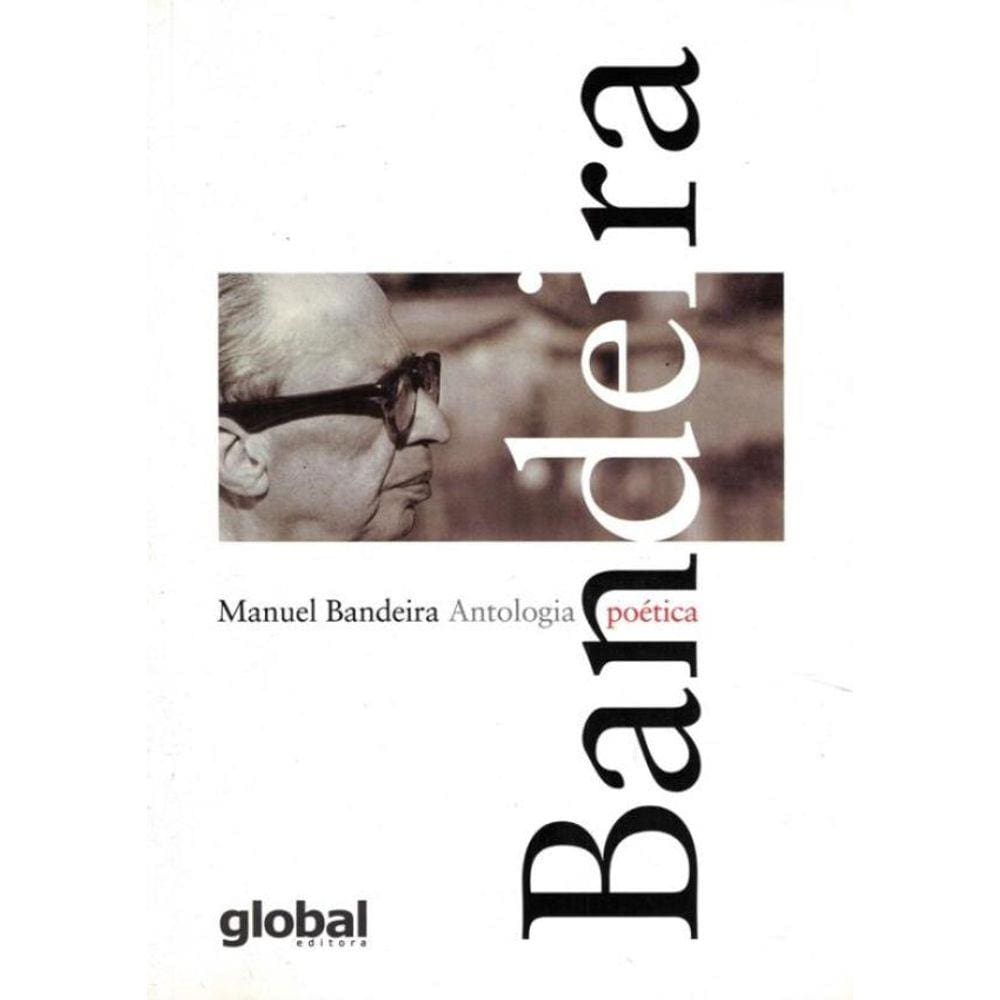 Antologia Poetica - Manuel Bandeira - 7ª Ed