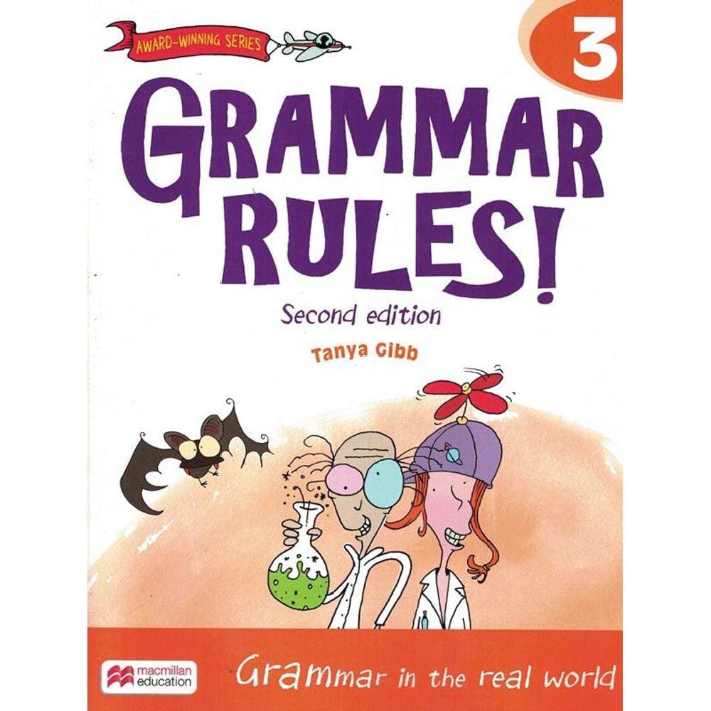 Grammar Rules! 3 Sb -  2Nd Ed