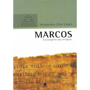 Marcos - O Evangelho Dos Milagres