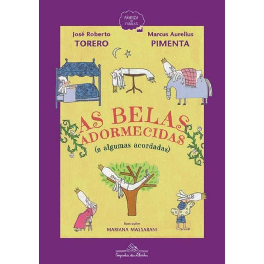 Belas Adormecidas E Algumas Acordadas, As