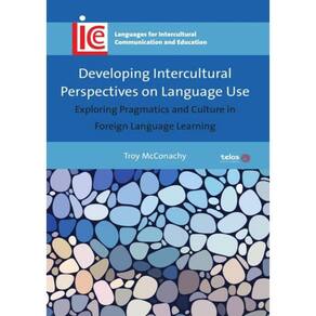 Developing Intercultural Perspectives On Language Use