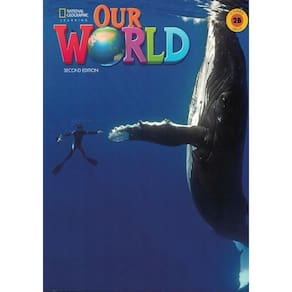 Our World 2B Combo Split Online Practice - 2Nd Ed