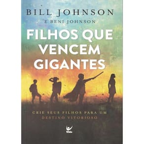 Filhos Que Vencem Gigantes