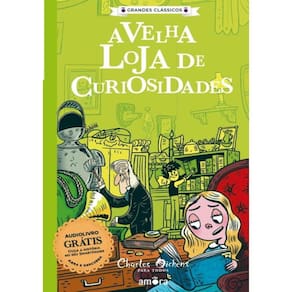 Charles Dickens - A Velha Loja De Curiosidades