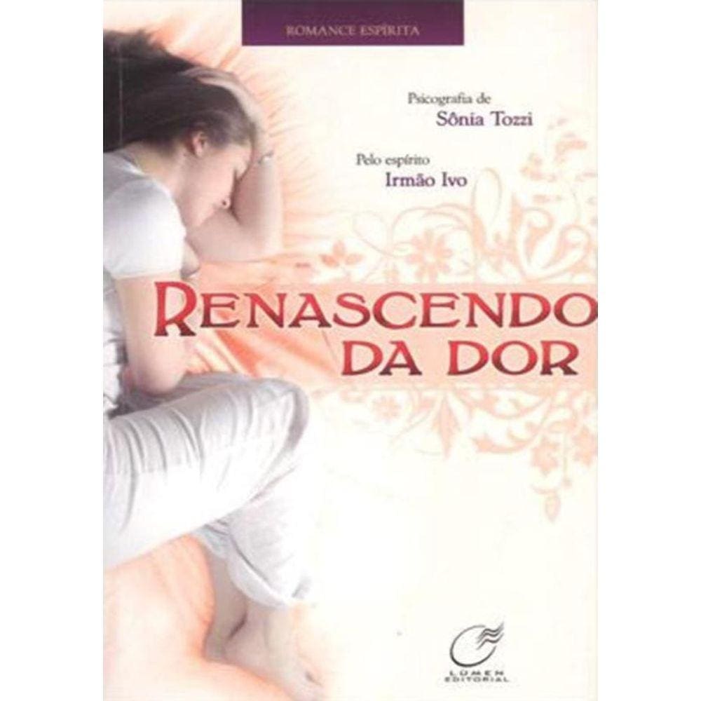 Renascendo Da Dor