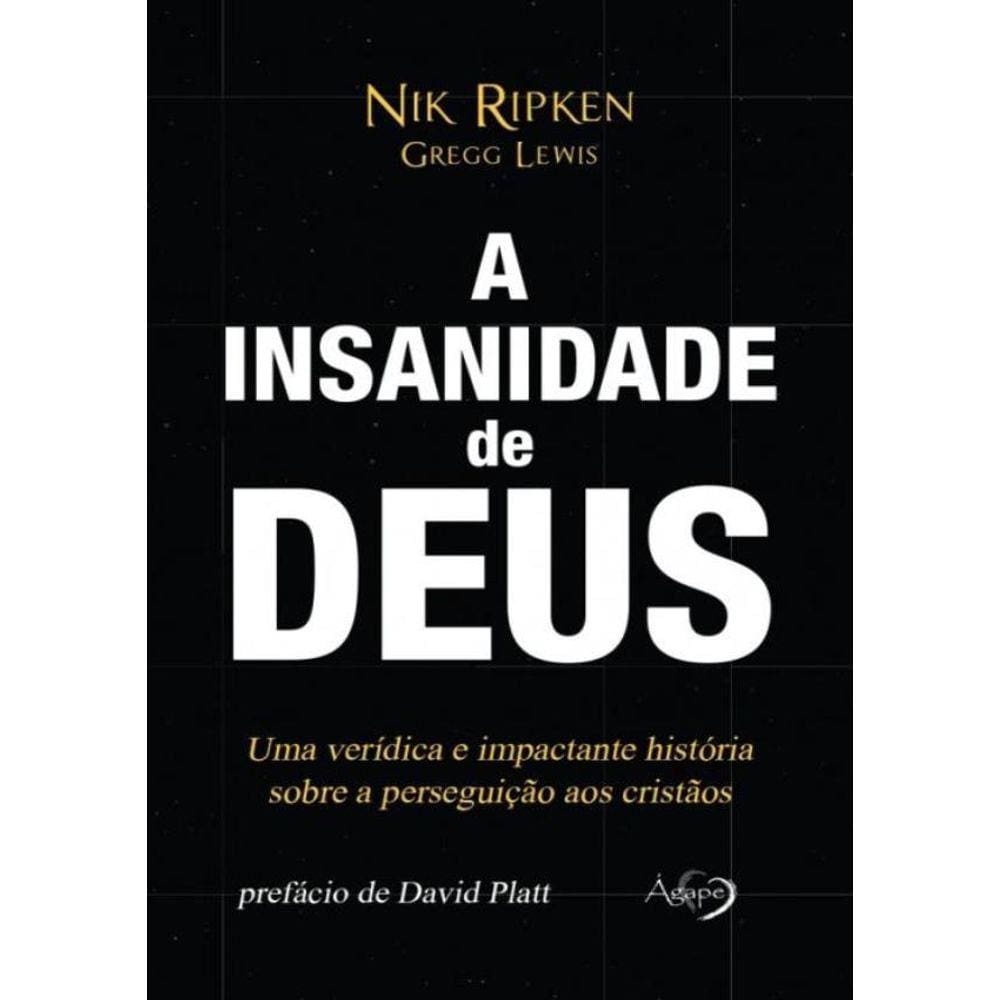 Insanidade De Deus, A