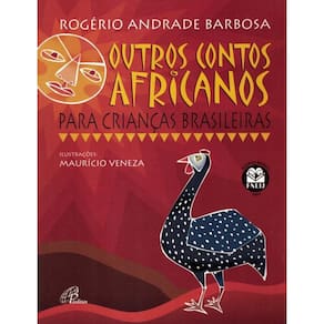 Outros Contos Africanos Para Criancas Brasileiras - 6ª Ed