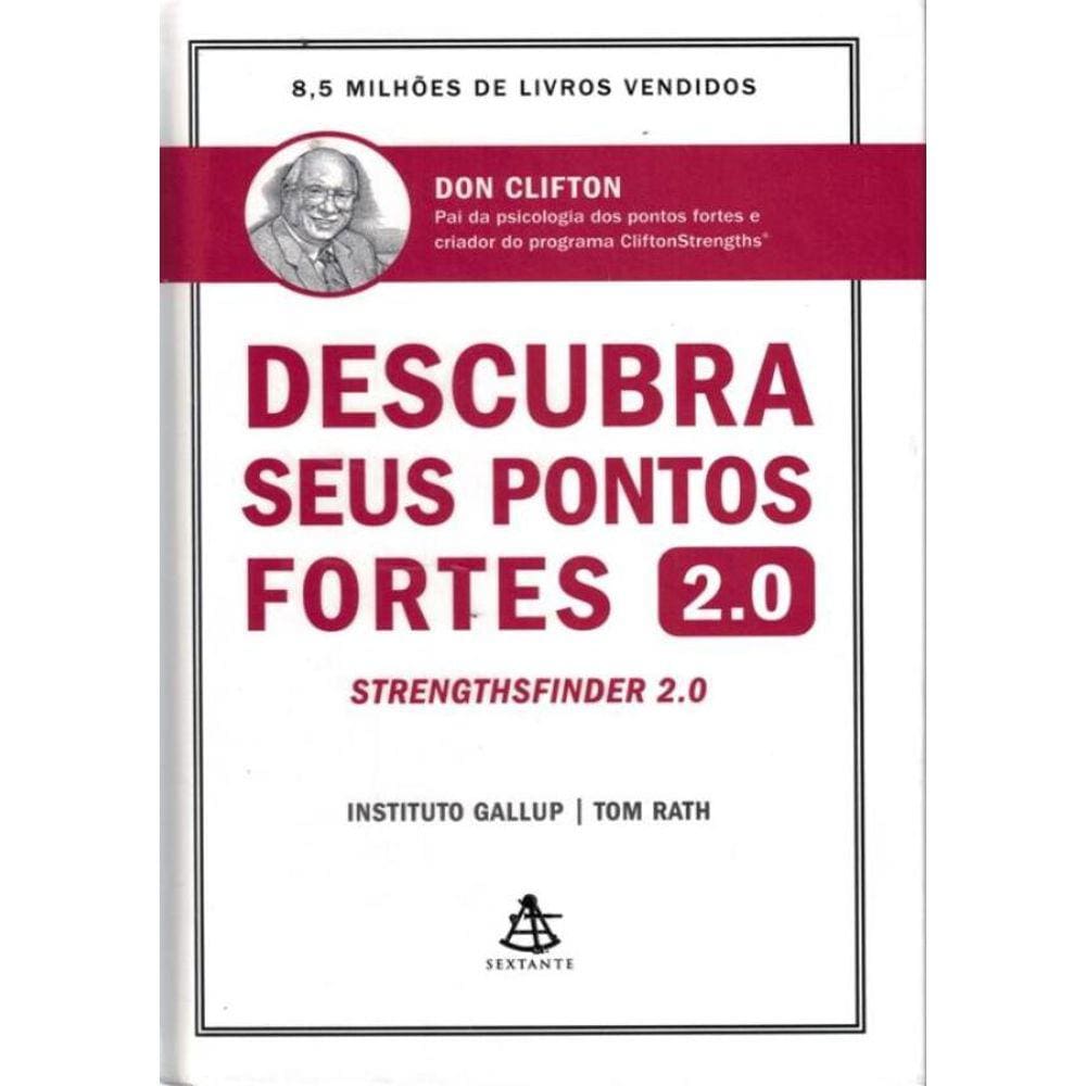 Descubra Seus Pontos Fortes 2.0