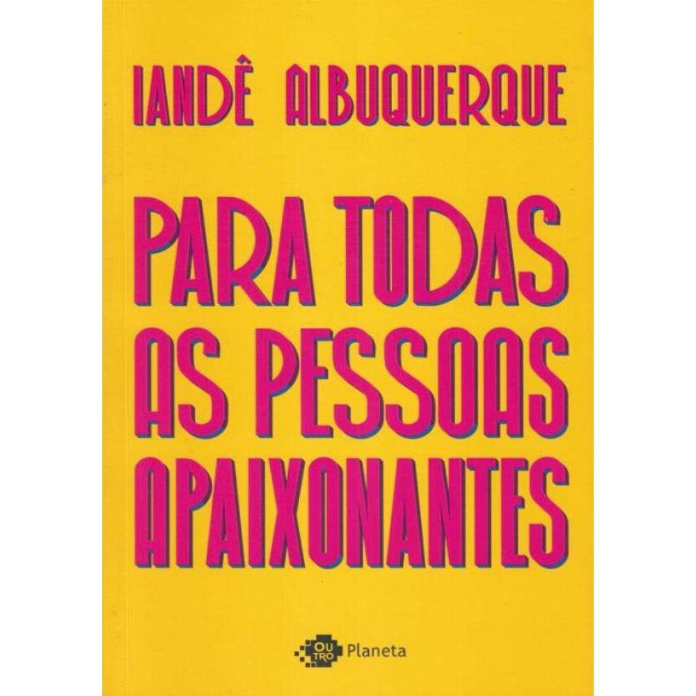Para Todas As Pessoas Apaixonantes