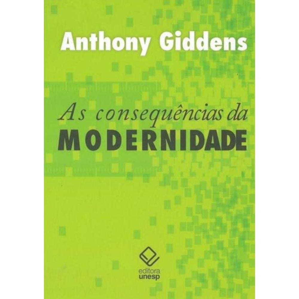Consequencias Da Modernidade,As