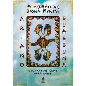 Pensao De Dona Berta E Outras Historias Para Jovens,A