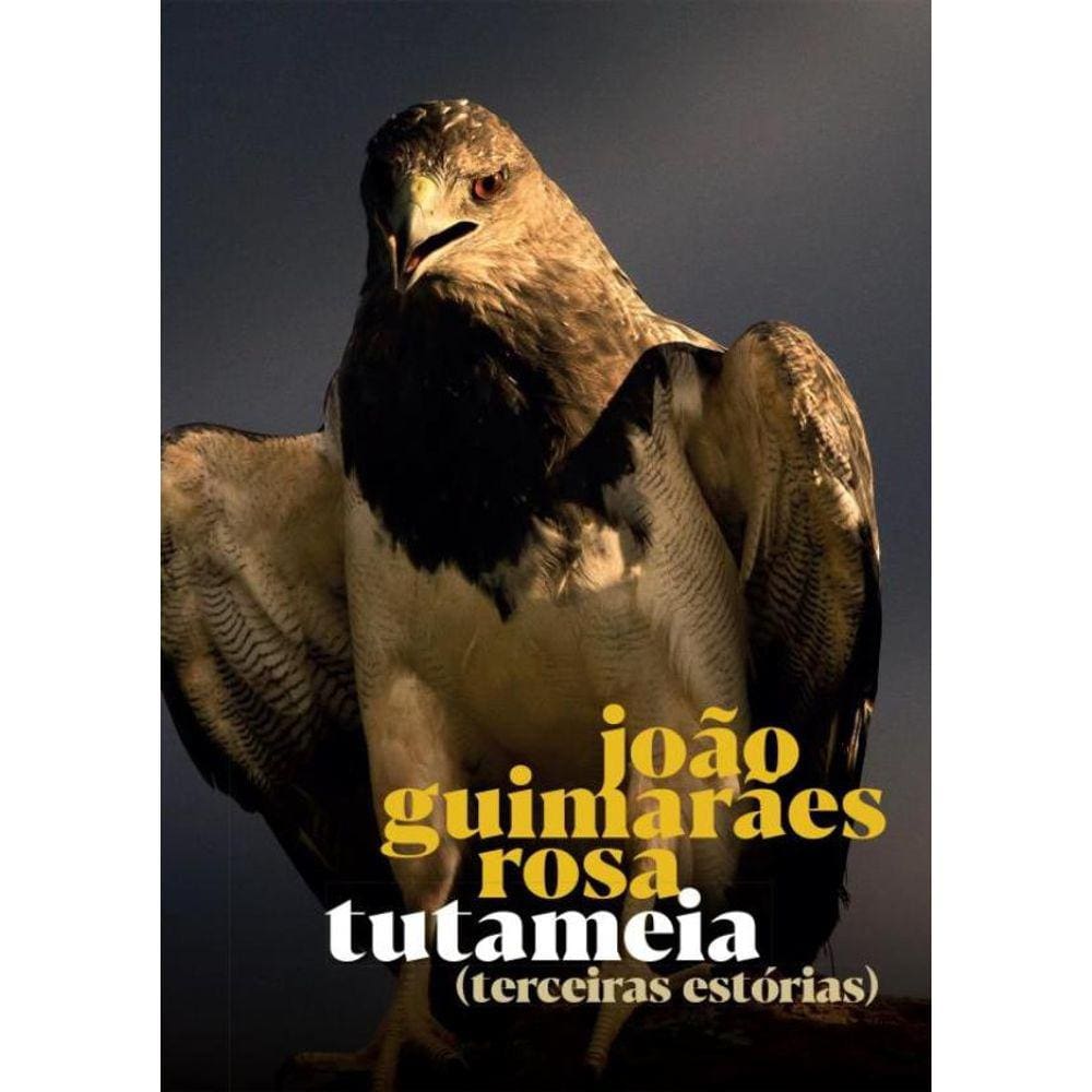 Tutameia - Terceiras Estorias