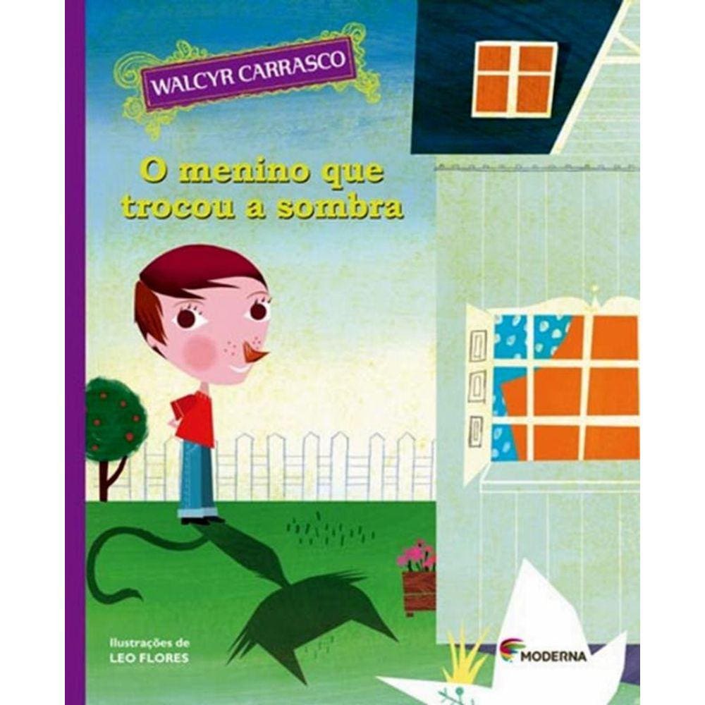 Menino Que Trocou A Sombra, O - 2ª Ed