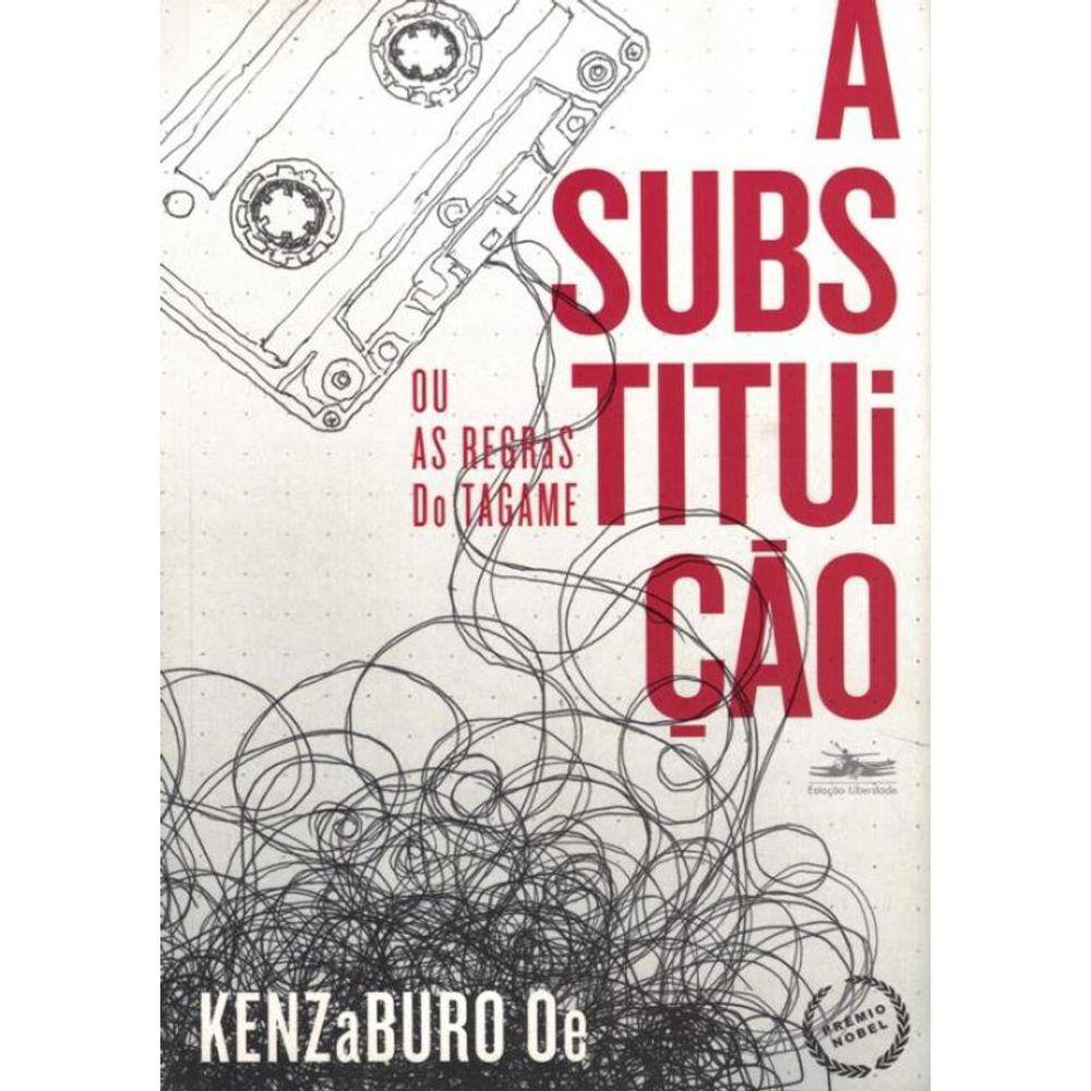Substituicao, A - Ou As Regras Do Tagame