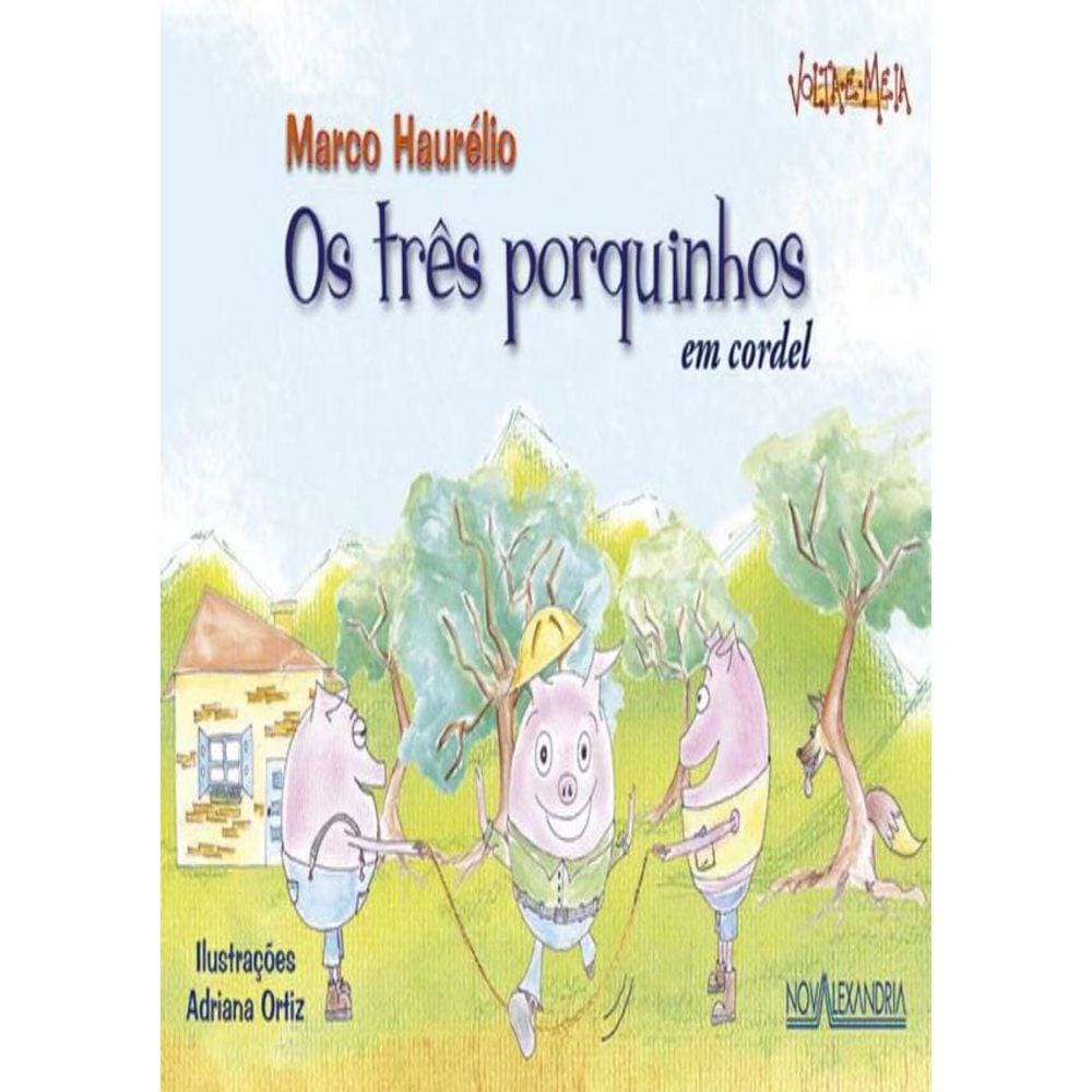 Tres Porquinhos Em Cordel,Os