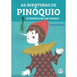 Aventuras De Pinoquio - A Historia De Um Boneco, As