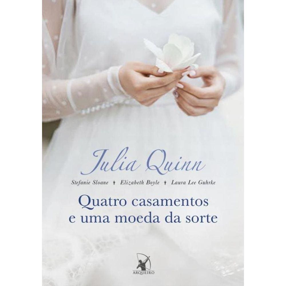 Quatro Casamentos E Uma Moeda Da Sorte