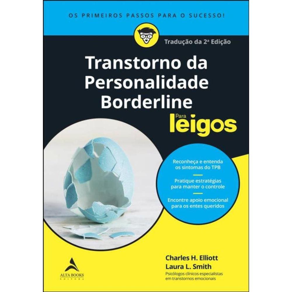 Transtorno Da Personalidade Borderline Para Leigos - 2ª Ed