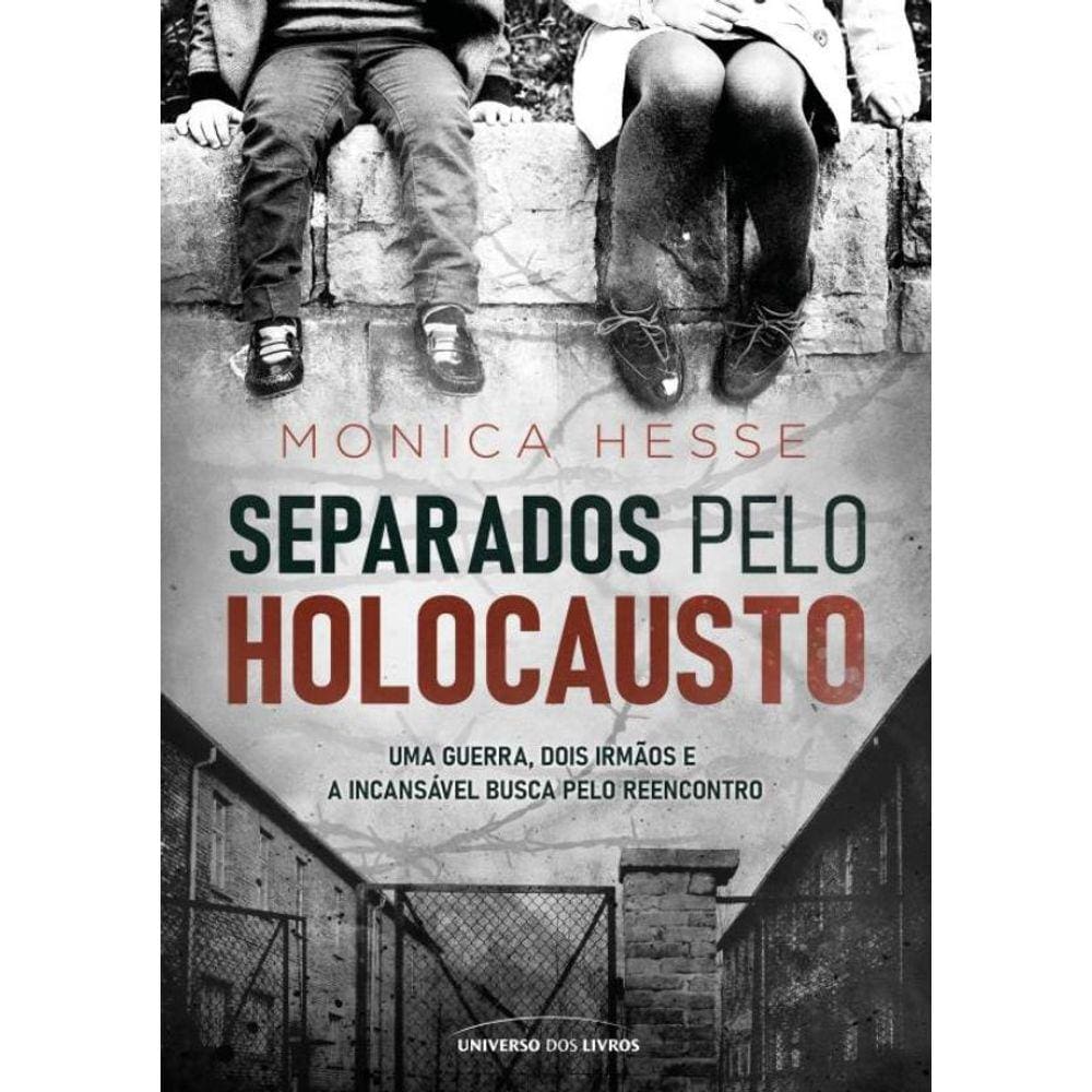 Separados Pelo Holocausto