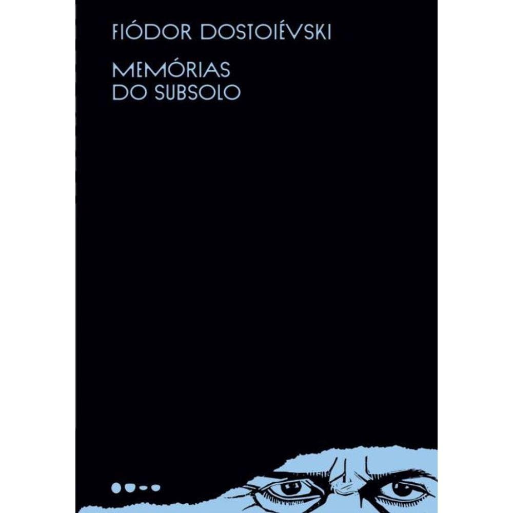 Memorias Do Subsolo