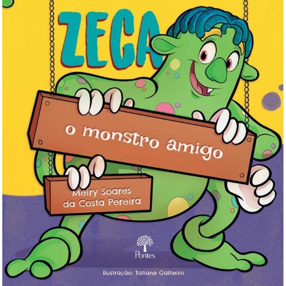 Zeca O Monstro Amigo