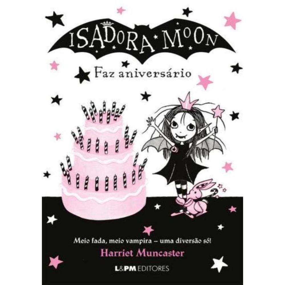 Isadora Moon Faz Aniversario