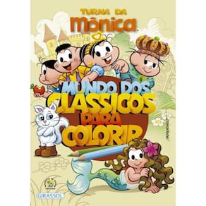Turma Da Monica - Mundo Dos Classicos Para Colorir