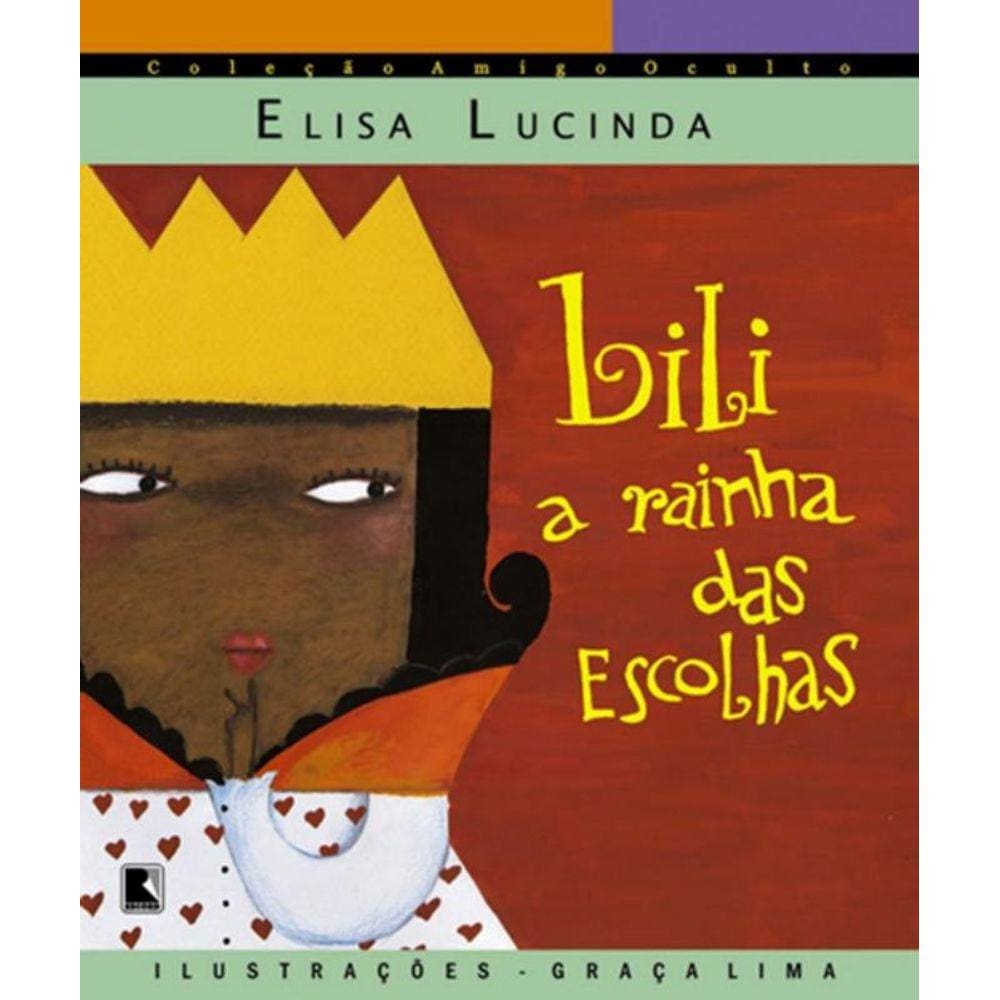 Lili, A Rainha Das Escolhas