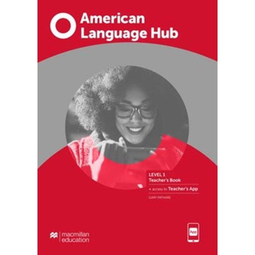 American Language Hub 1 Teacher´S Book With Teacher´S App