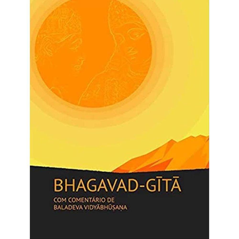 Bhagavad-Gita Com Comentário De De Baladeva Vidyabhusana - Vol. 2