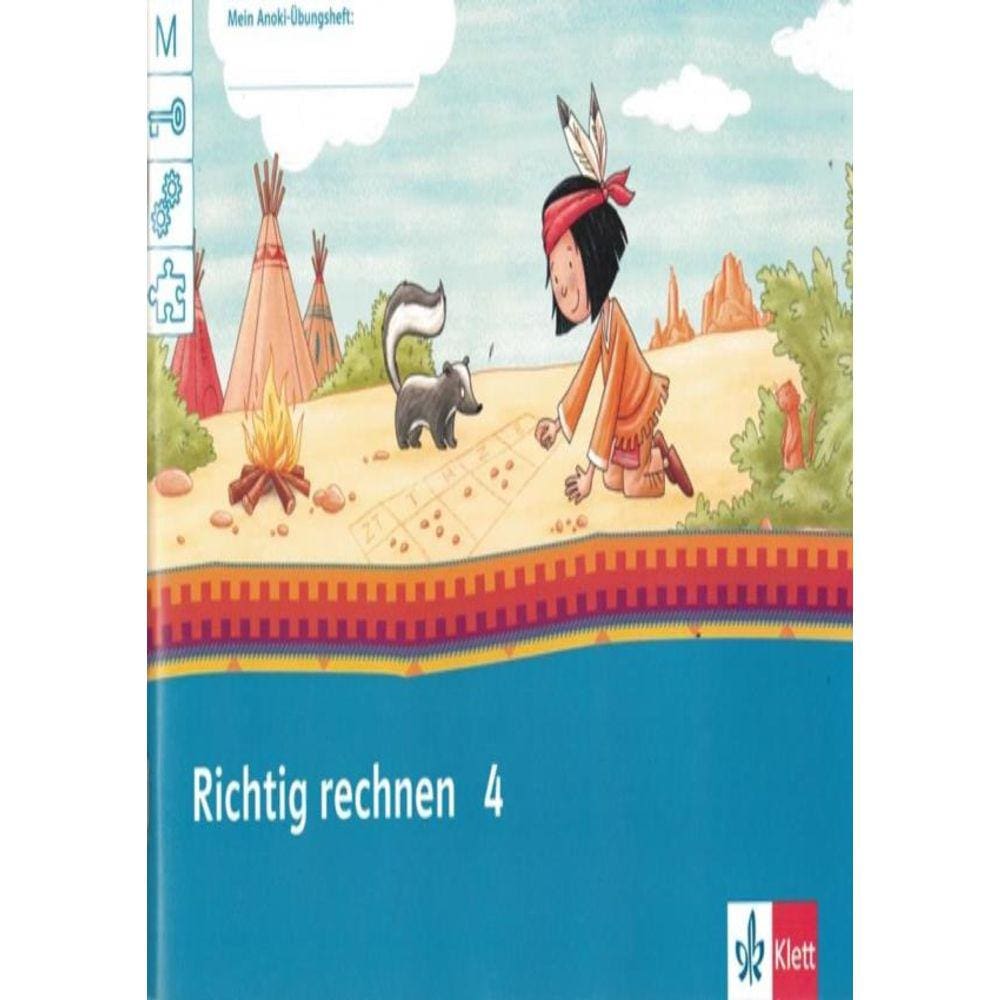Mein Indianerheft - Richtig Rechnen 4 - 2Nd Ed