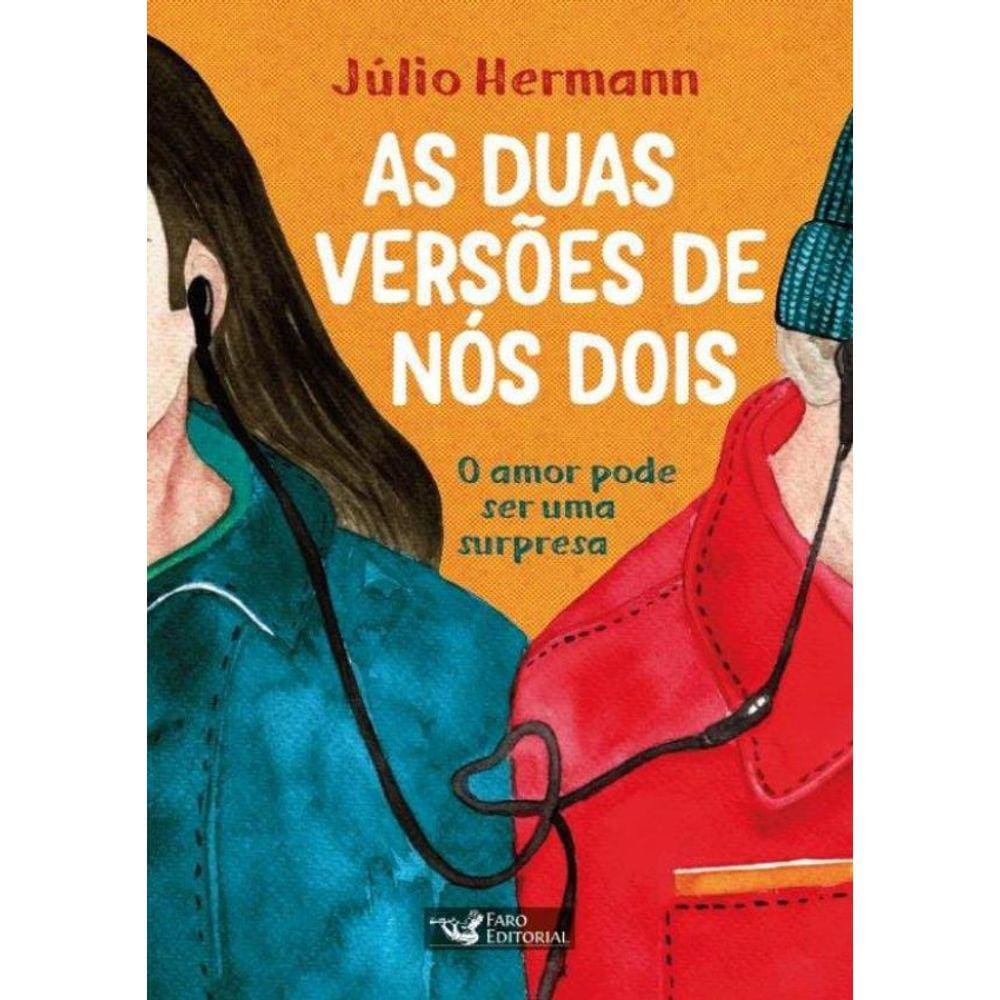 Duas Versoes De Nos Dois,As