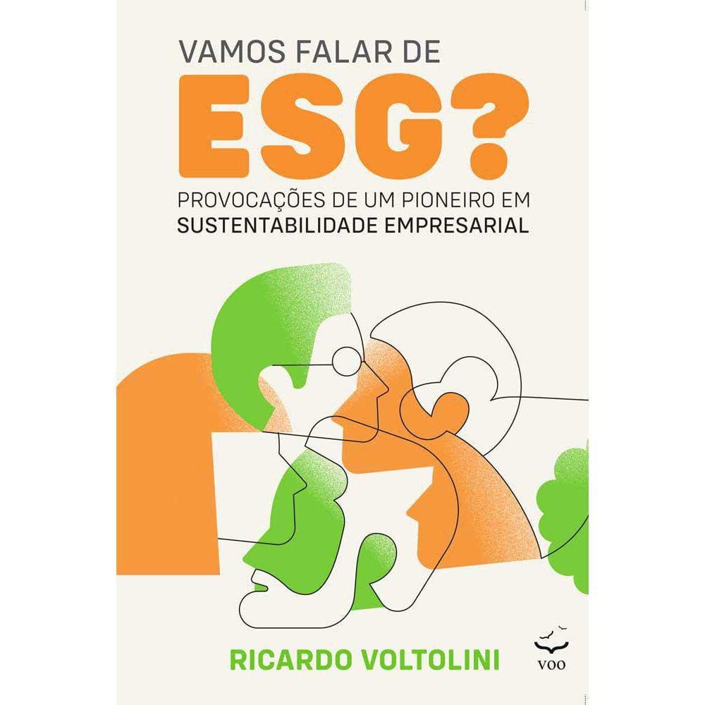 Livro Vamos Falar De Esg - Provocações De Um Pioneiro