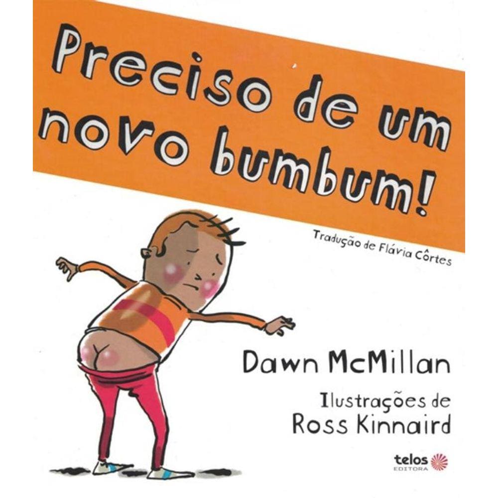 Preciso De Um Novo Bumbum!