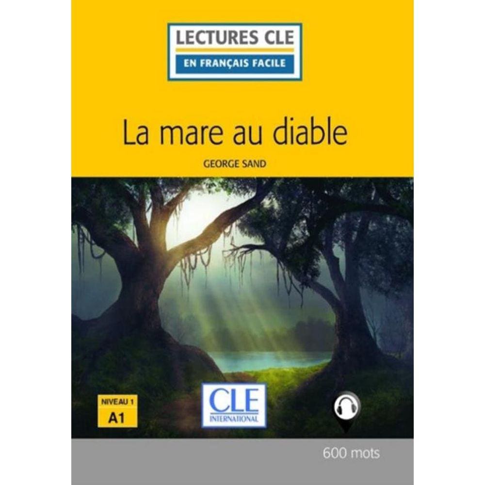 Mare Au Diable, La Niveau 1 - 2Eme Ed