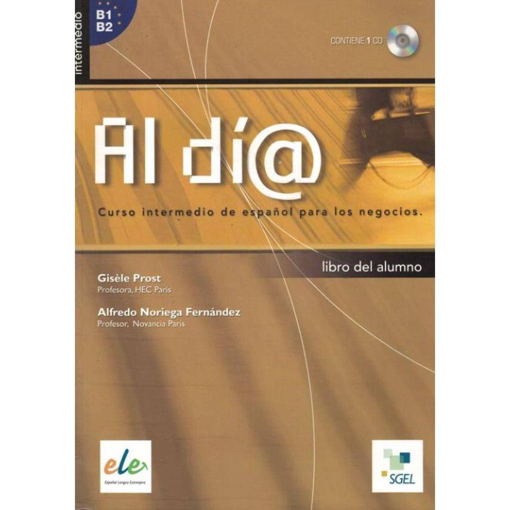Al Dia - Intermedio (B1-B2) - Alumno + Cd