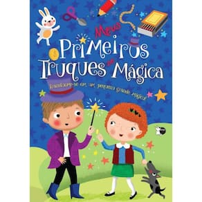Minhas Descobertas - Meus Primeiros Truques De Magica