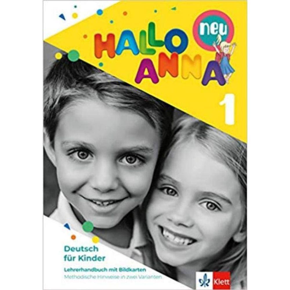 Hallo Anna Neu 1 - Lehrerhandbuch Mit Bildkarten + Kopiervorlagen + Cd-Rom