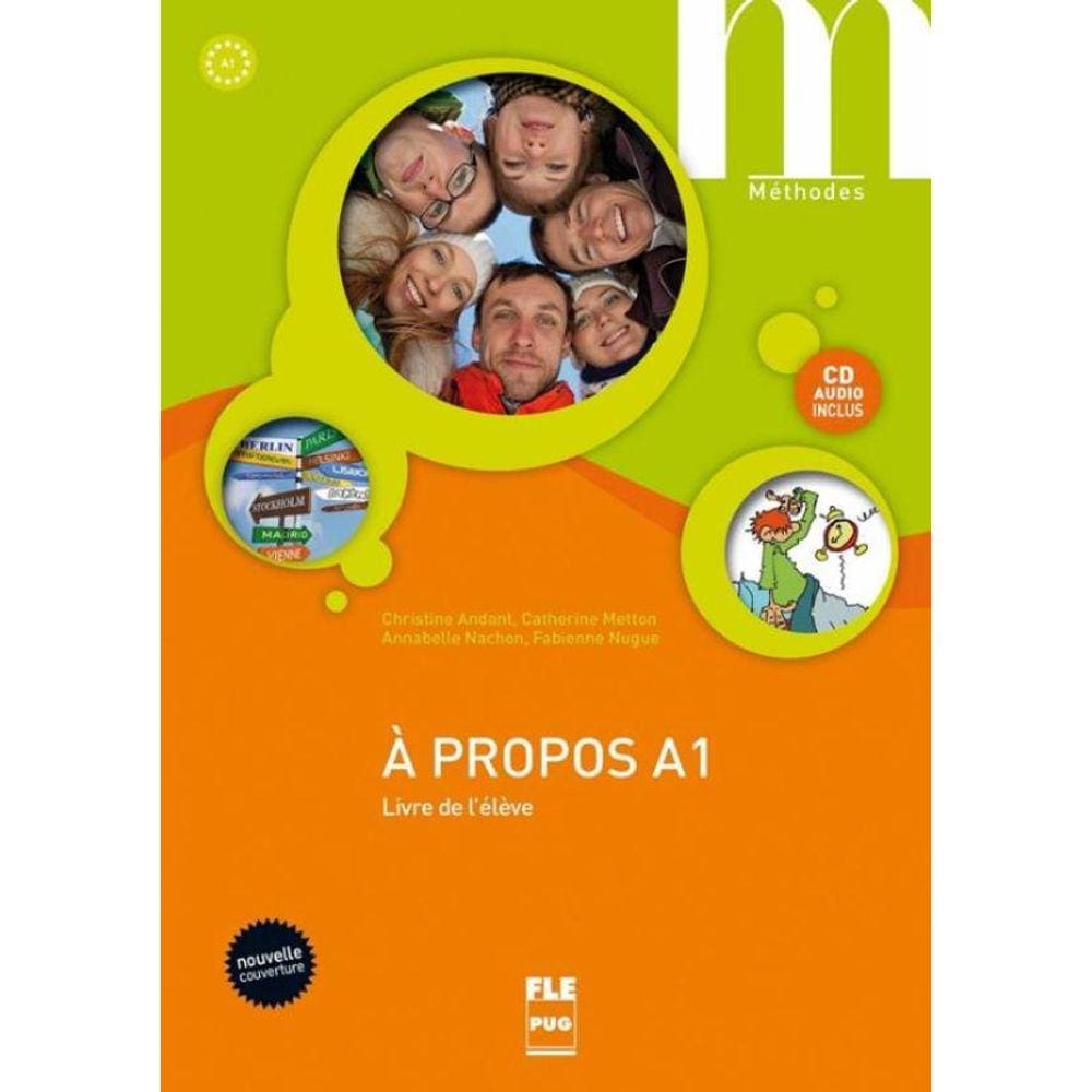 A Propos A1 - Livre De L´Eleve  (Cd Inclus)