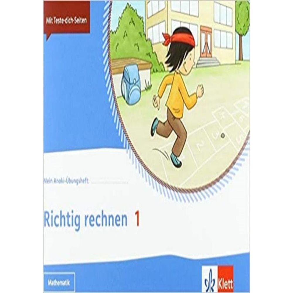 Mein Anoki Ubungsheft-Richtig Rechnen 1