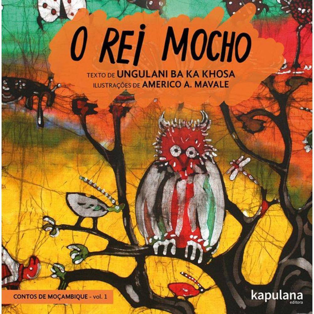 Rei Mocho, O