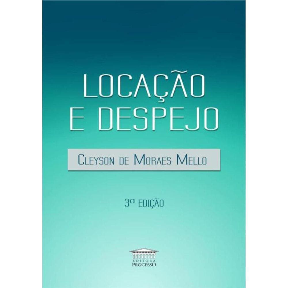 Locacao E Despejo - 3ª Ed